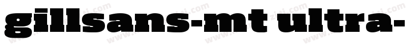 gillsans-mt ultra字体转换